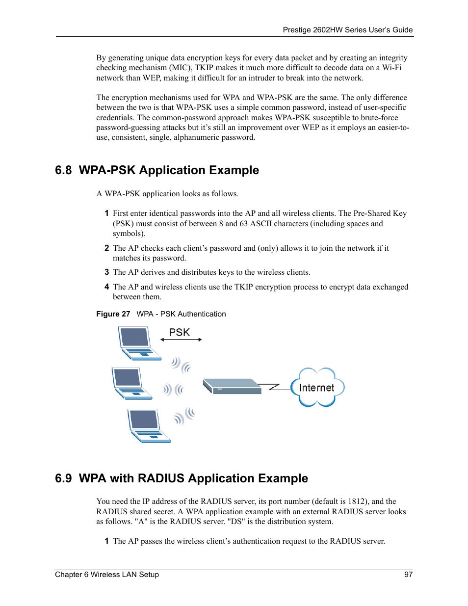 8 wpa-psk application example, 9 wpa with radius application example, Figure 27 wpa - psk authentication | ZyXEL Communications ADSL VoIP IAD with 802.11g Wireless 2602HW Series User Manual | Page 97 / 519
