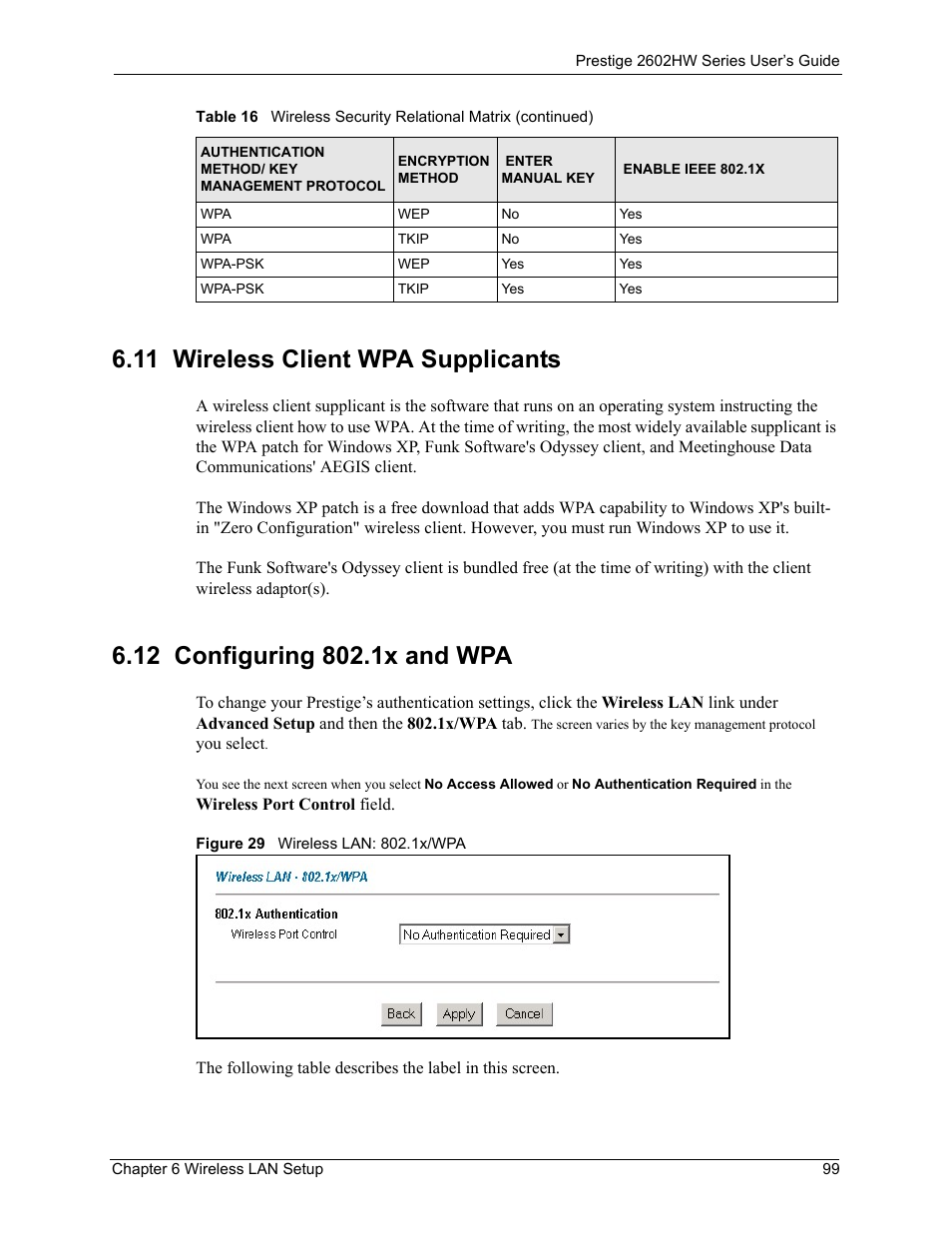 11 wireless client wpa supplicants, 12 configuring 802.1x and wpa, Figure 29 wireless lan: 802.1x/wpa | ZyXEL Communications ADSL VoIP IAD with 802.11g Wireless 2602HW Series User Manual | Page 99 / 519
