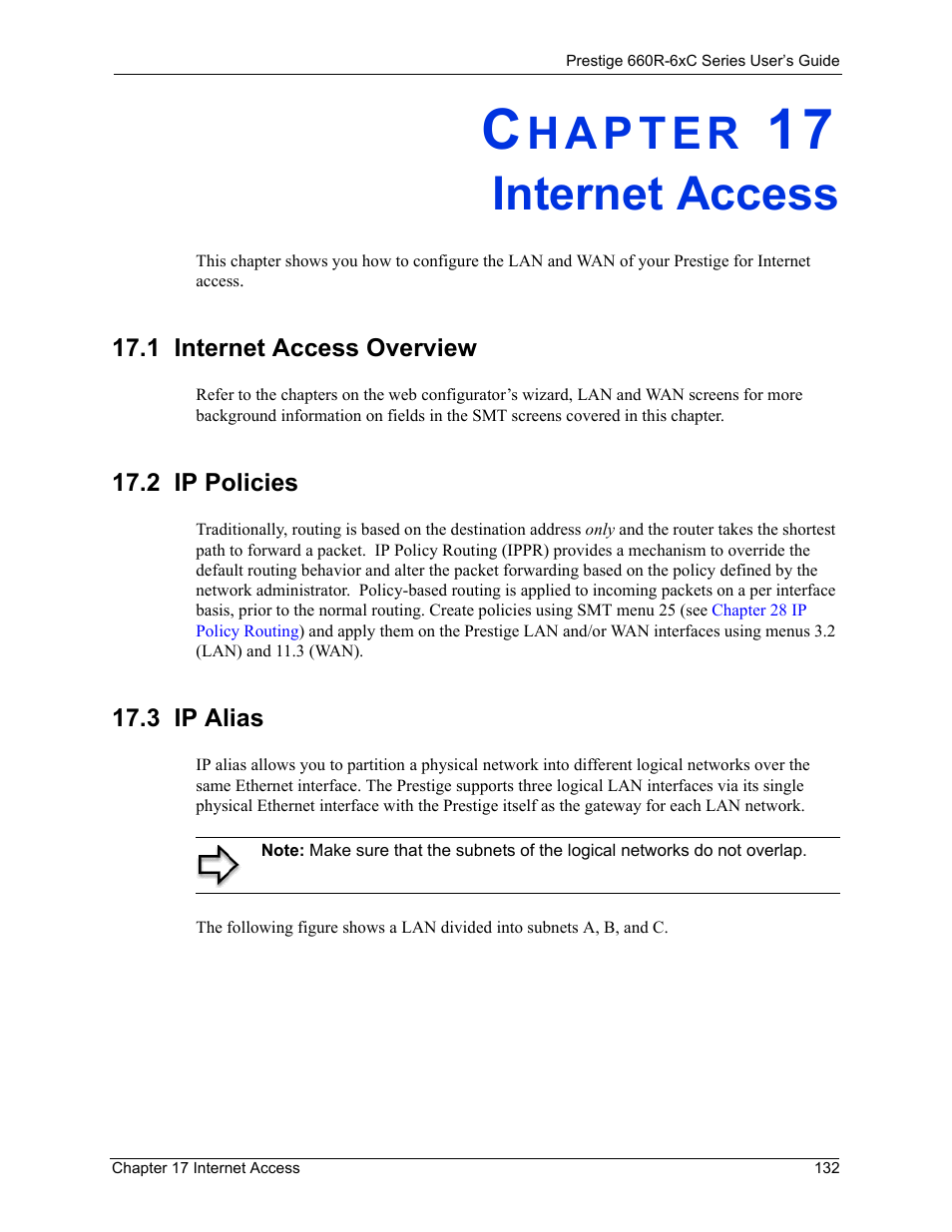 Internet access, 1 internet access overview, 2 ip policies | 3 ip alias, Chapter 17 internet access | ZyXEL Communications ADSL/ADSL2/ADSL2+ Router 660R-6xC Series User Manual | Page 133 / 282