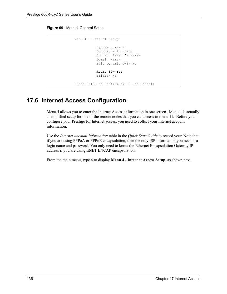 6 internet access configuration, Figure 69 menu 1 general setup | ZyXEL Communications ADSL/ADSL2/ADSL2+ Router 660R-6xC Series User Manual | Page 136 / 282