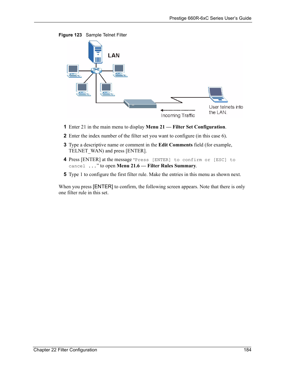 Figure 123 sample telnet filter | ZyXEL Communications ADSL/ADSL2/ADSL2+ Router 660R-6xC Series User Manual | Page 185 / 282