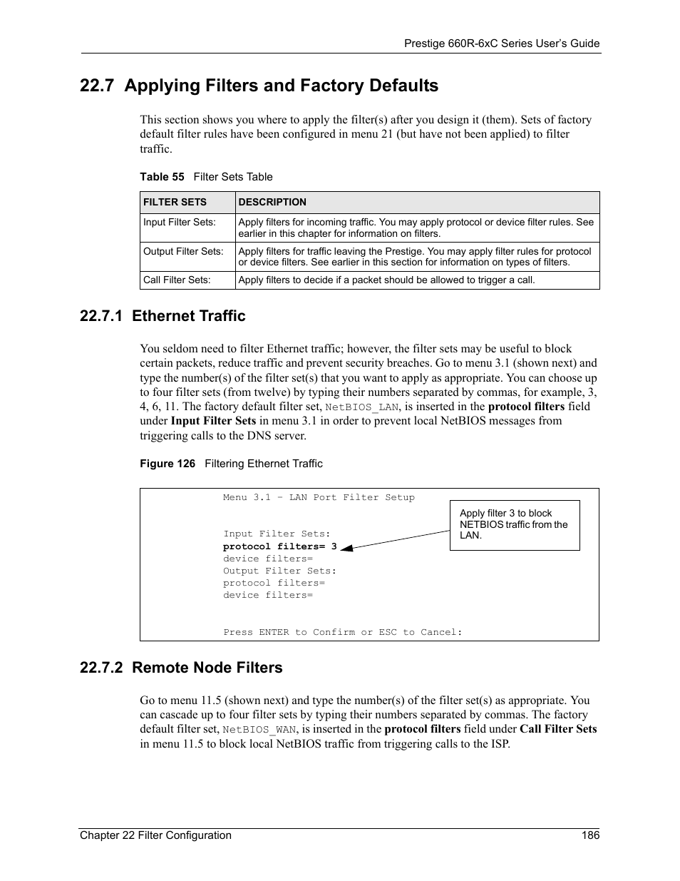 7 applying filters and factory defaults, 1 ethernet traffic, 2 remote node filters | 1 ethernet traffic 22.7.2 remote node filters, Figure 126 filtering ethernet traffic, Table 55 filter sets table | ZyXEL Communications ADSL/ADSL2/ADSL2+ Router 660R-6xC Series User Manual | Page 187 / 282