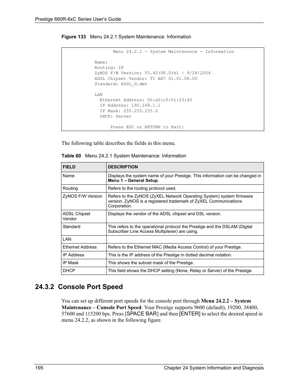 2 console port speed | ZyXEL Communications ADSL/ADSL2/ADSL2+ Router 660R-6xC Series User Manual | Page 196 / 282