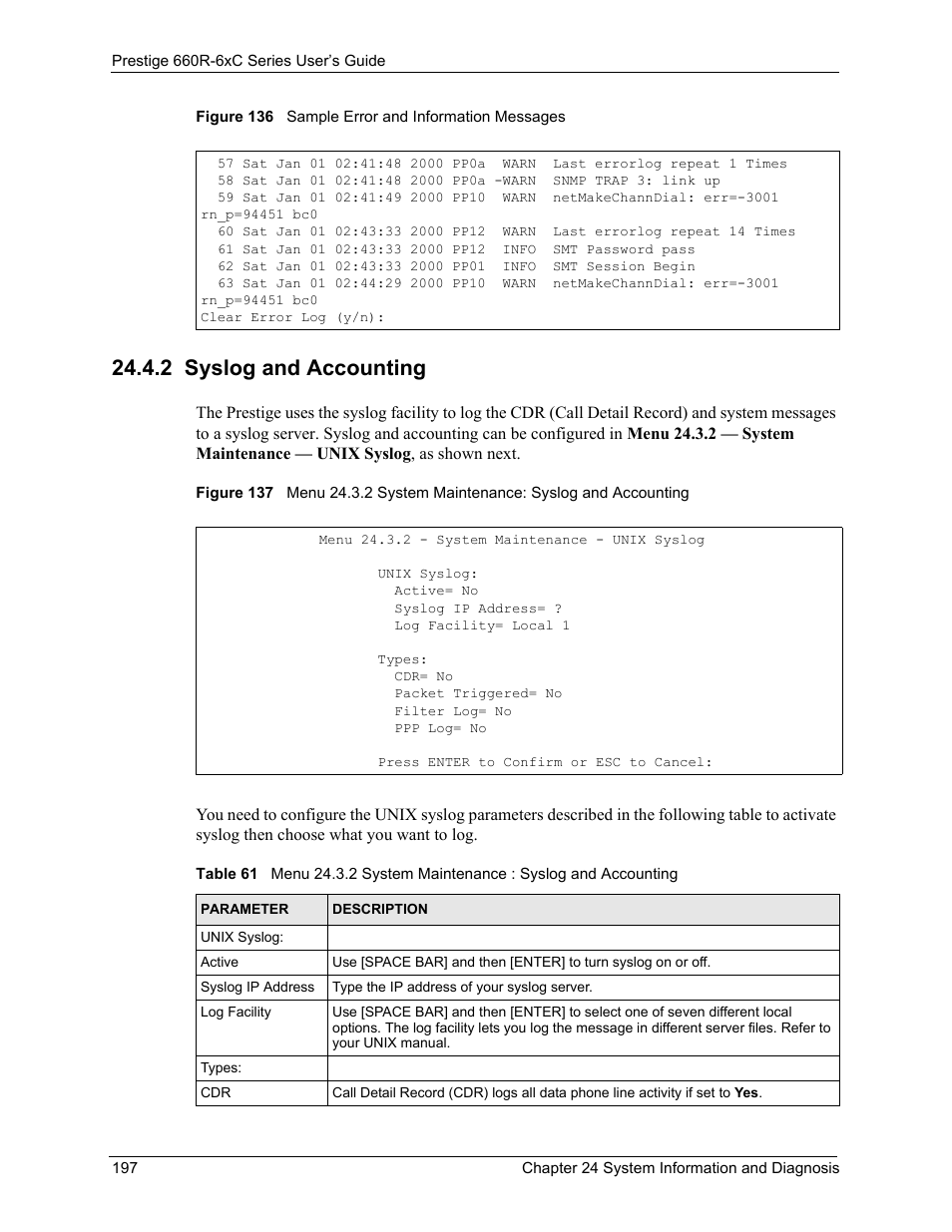2 syslog and accounting | ZyXEL Communications ADSL/ADSL2/ADSL2+ Router 660R-6xC Series User Manual | Page 198 / 282
