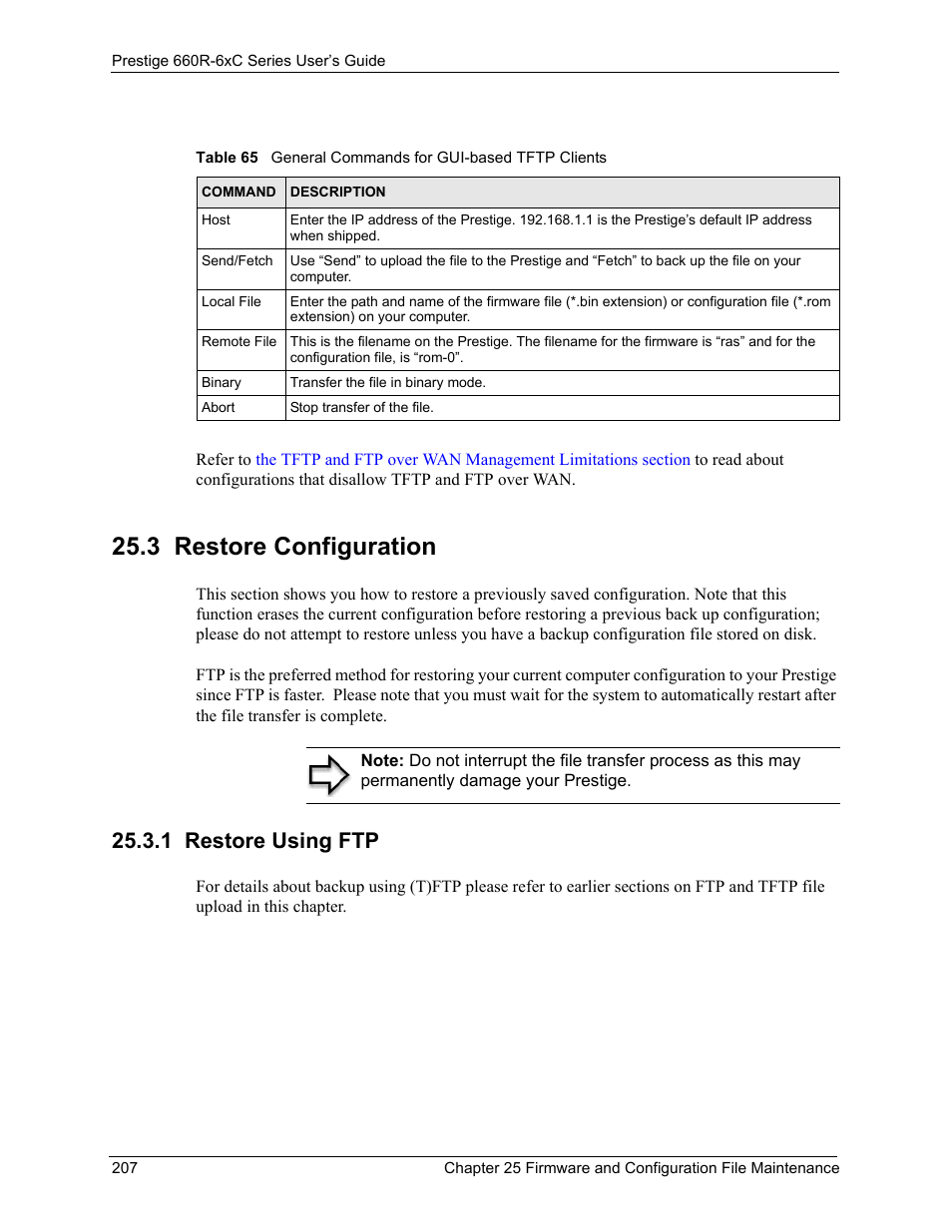 3 restore configuration, 1 restore using ftp | ZyXEL Communications ADSL/ADSL2/ADSL2+ Router 660R-6xC Series User Manual | Page 208 / 282
