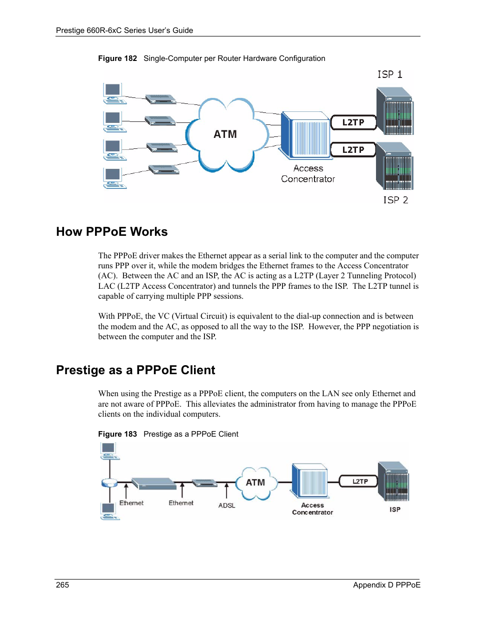 How pppoe works prestige as a pppoe client, How pppoe works, Prestige as a pppoe client | ZyXEL Communications ADSL/ADSL2/ADSL2+ Router 660R-6xC Series User Manual | Page 266 / 282
