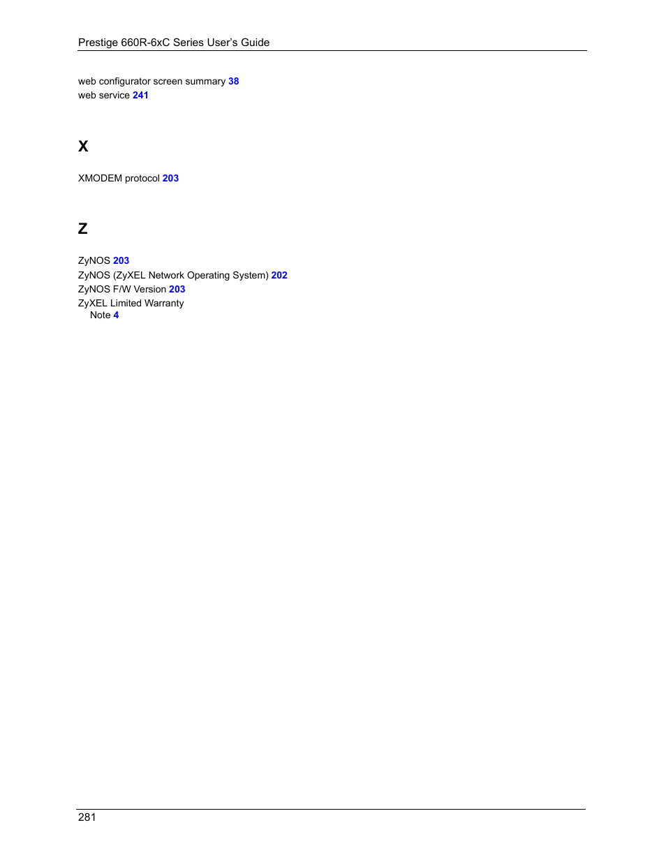 ZyXEL Communications ADSL/ADSL2/ADSL2+ Router 660R-6xC Series User Manual | Page 282 / 282