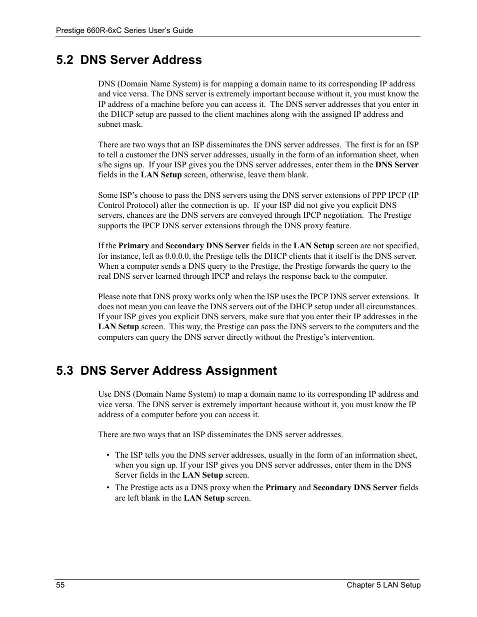 2 dns server address, 3 dns server address assignment | ZyXEL Communications ADSL/ADSL2/ADSL2+ Router 660R-6xC Series User Manual | Page 56 / 282