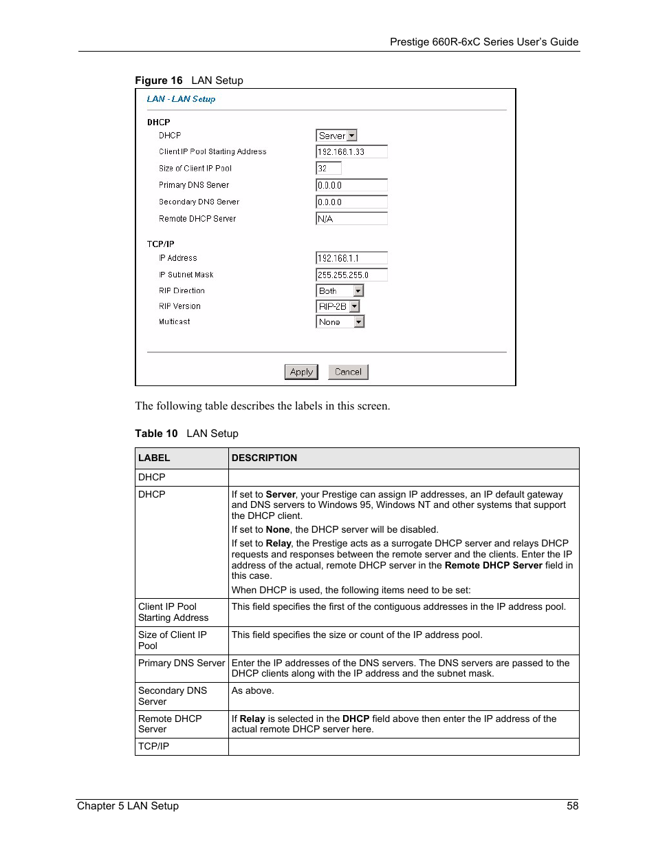 Figure 16 lan setup, Table 10 lan setup | ZyXEL Communications ADSL/ADSL2/ADSL2+ Router 660R-6xC Series User Manual | Page 59 / 282
