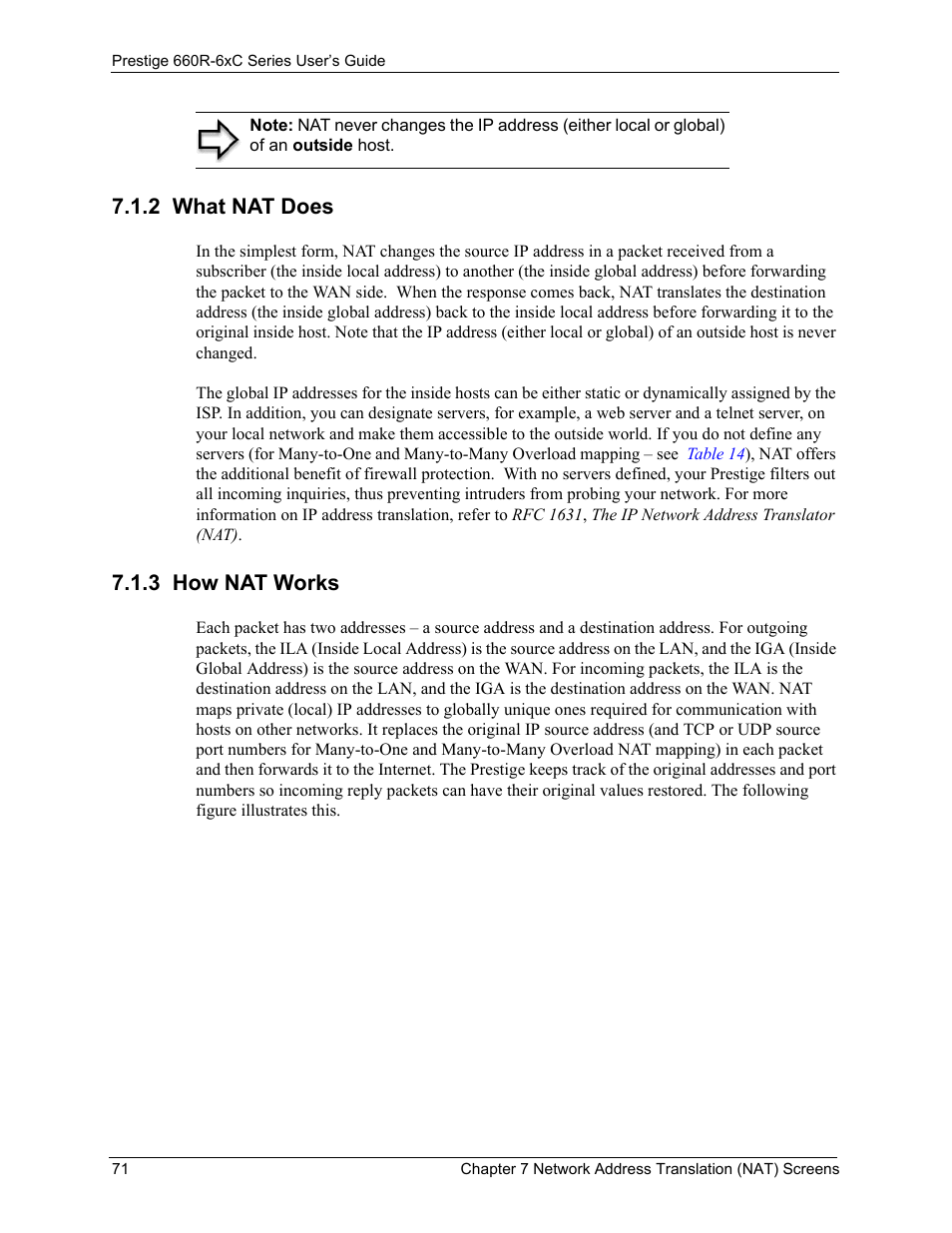 2 what nat does, 3 how nat works, 2 what nat does 7.1.3 how nat works | ZyXEL Communications ADSL/ADSL2/ADSL2+ Router 660R-6xC Series User Manual | Page 72 / 282