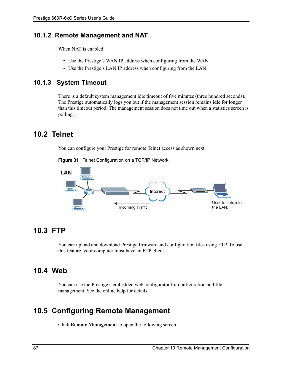 2 remote management and nat, 3 system timeout, 2 telnet | 3 ftp, 4 web, 5 configuring remote management, Figure 31 telnet configuration on a tcp/ip network | ZyXEL Communications ADSL/ADSL2/ADSL2+ Router 660R-6xC Series User Manual | Page 88 / 282