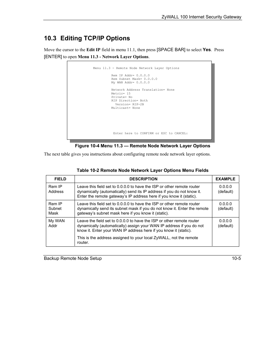 Editing tcp/ip options, 3 editing tcp/ip options | ZyXEL Communications Internet Security Gateway ZyWALL 100 User Manual | Page 104 / 356
