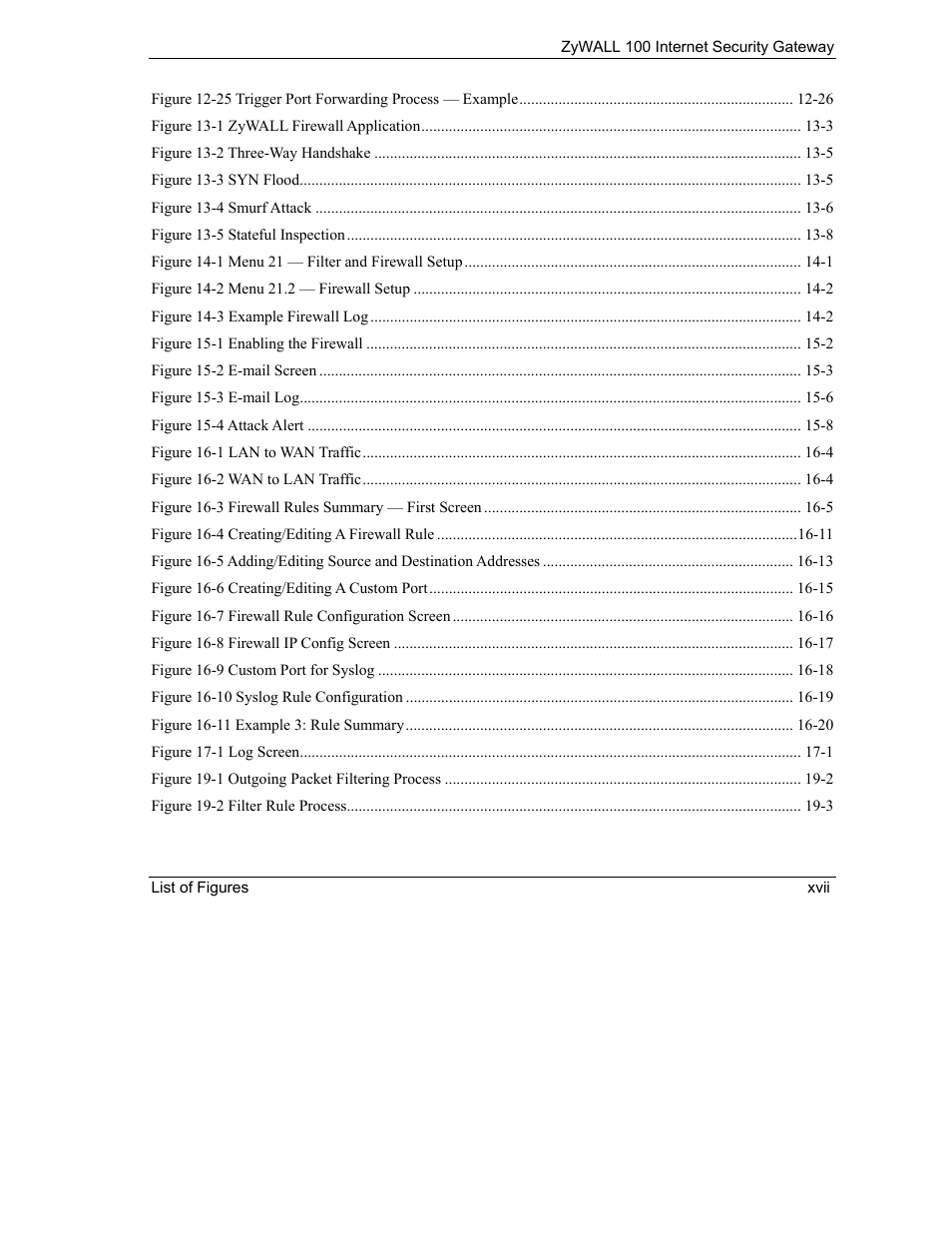 ZyXEL Communications Internet Security Gateway ZyWALL 100 User Manual | Page 17 / 356