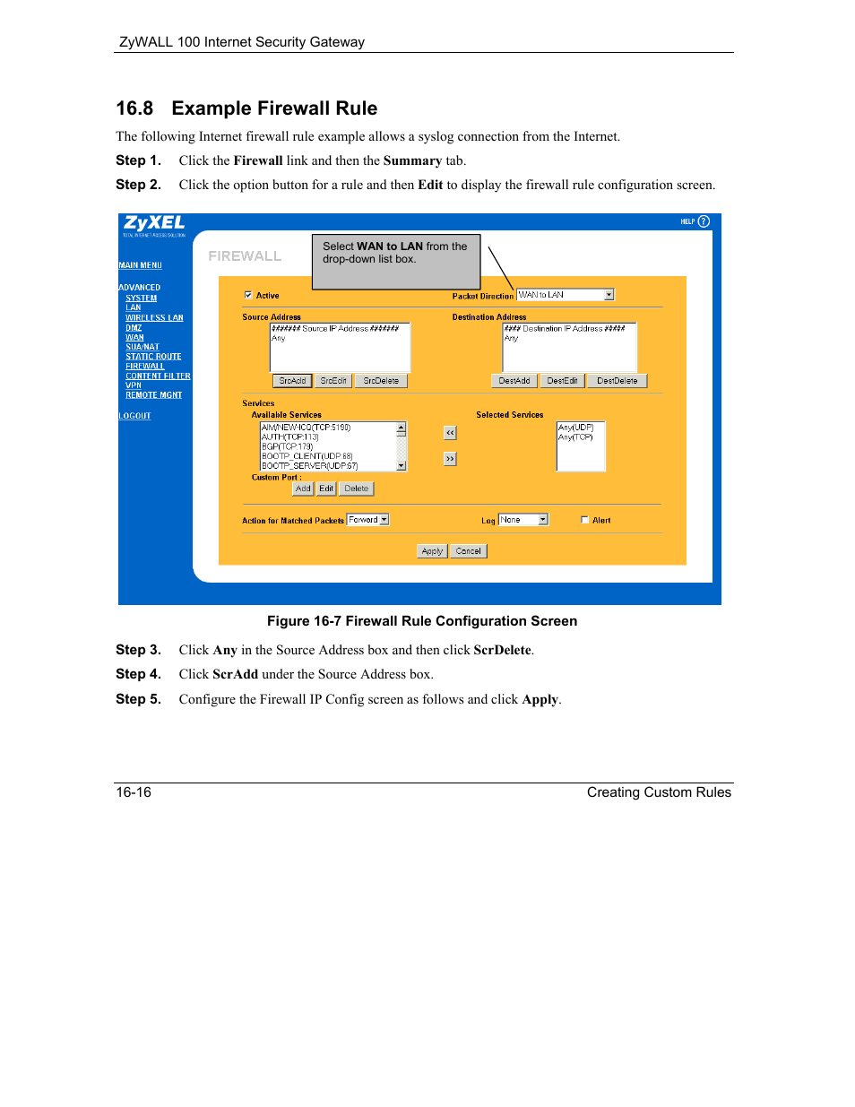 Example firewall rule, 8 example firewall rule | ZyXEL Communications Internet Security Gateway ZyWALL 100 User Manual | Page 186 / 356