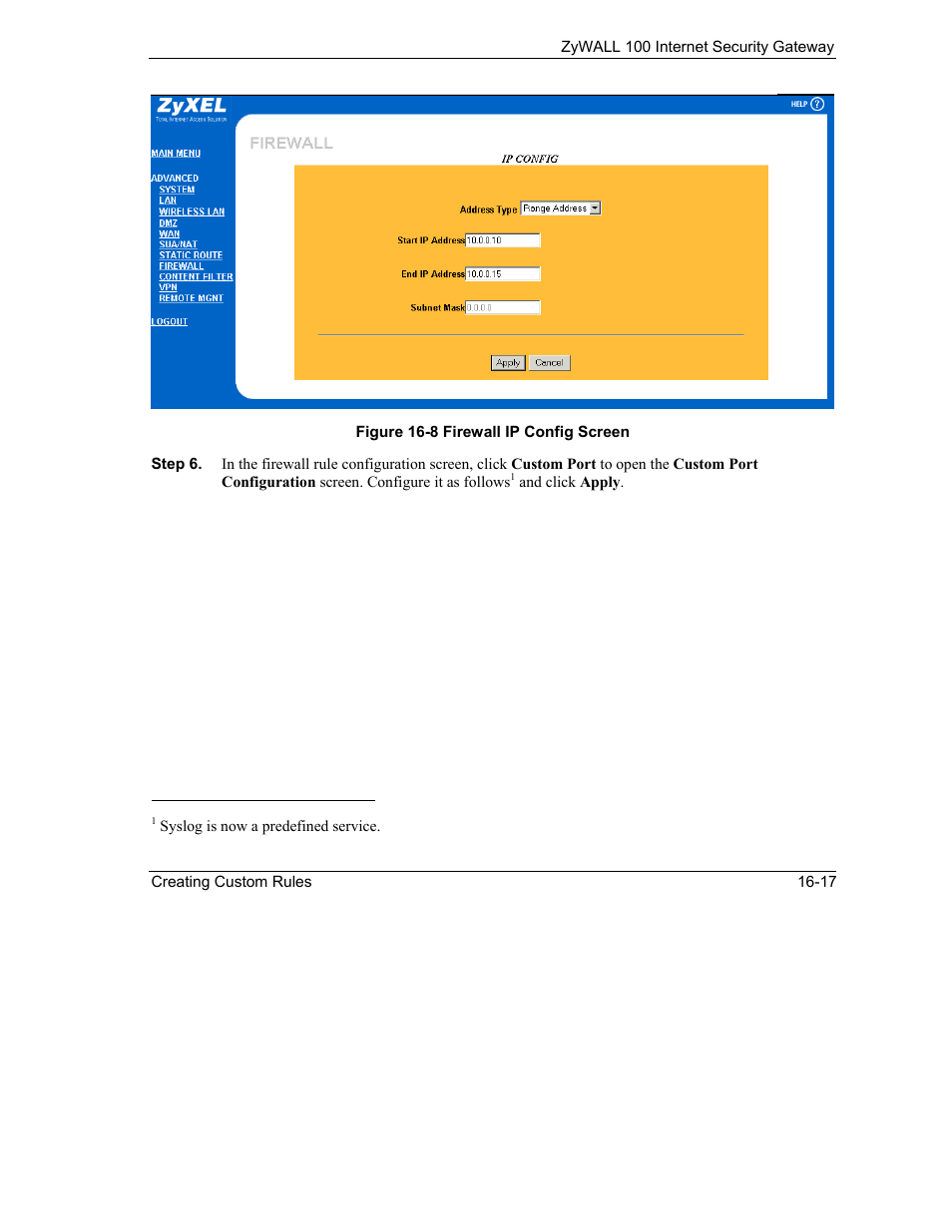 ZyXEL Communications Internet Security Gateway ZyWALL 100 User Manual | Page 187 / 356