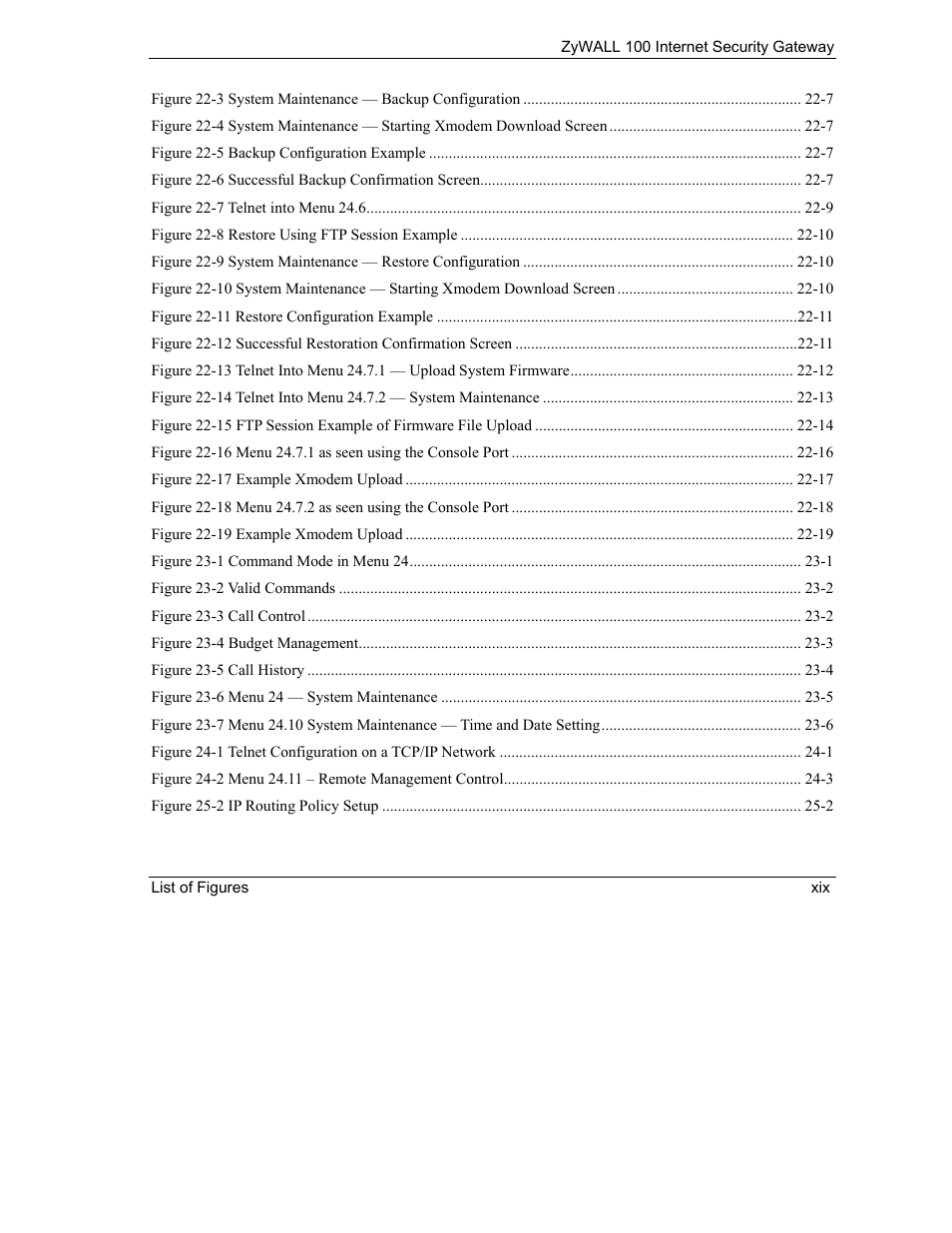 ZyXEL Communications Internet Security Gateway ZyWALL 100 User Manual | Page 19 / 356