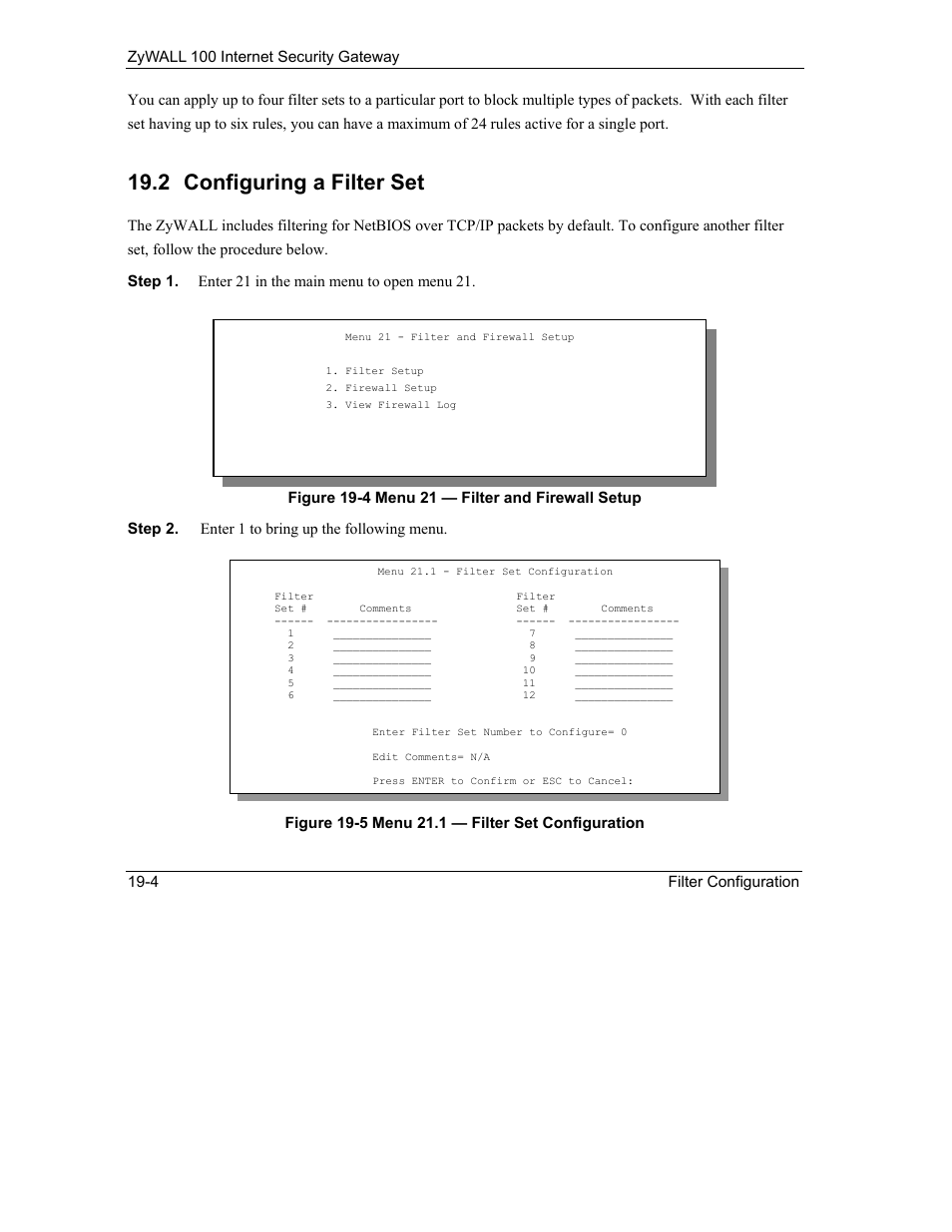 Configuring a filter set, 2 configuring a filter set | ZyXEL Communications Internet Security Gateway ZyWALL 100 User Manual | Page 199 / 356