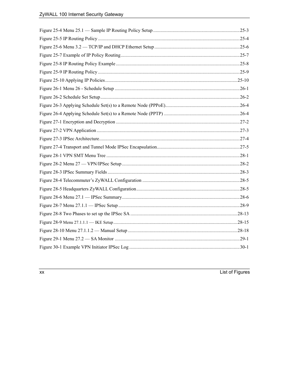 ZyXEL Communications Internet Security Gateway ZyWALL 100 User Manual | Page 20 / 356