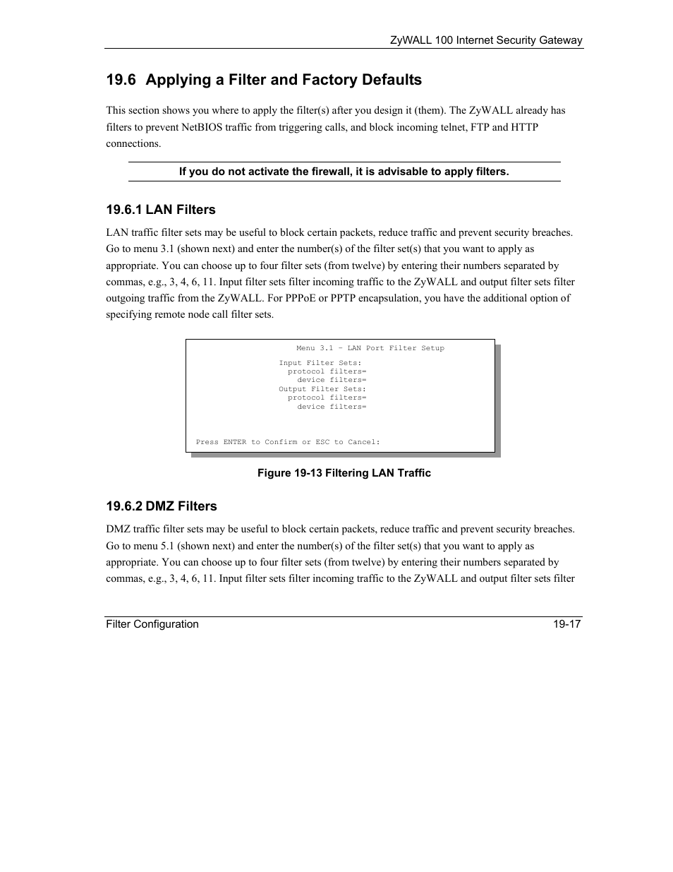Applying a filter and factory defaults, 6 applying a filter and factory defaults, 1 lan filters | 2 dmz filters | ZyXEL Communications Internet Security Gateway ZyWALL 100 User Manual | Page 212 / 356