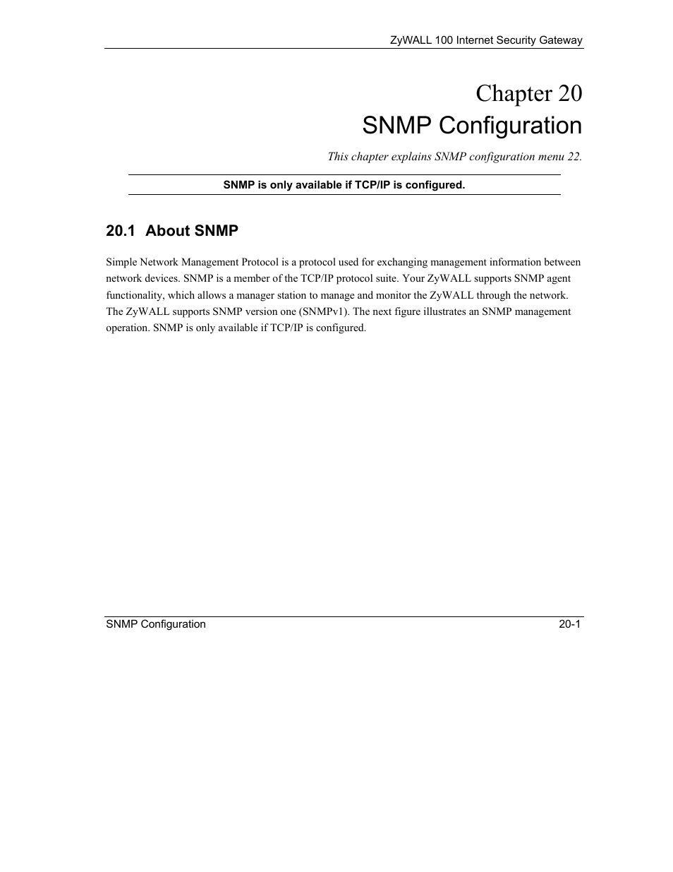Snmp configuration, About snmp, Chapter 20 snmp configuration | ZyXEL Communications Internet Security Gateway ZyWALL 100 User Manual | Page 214 / 356