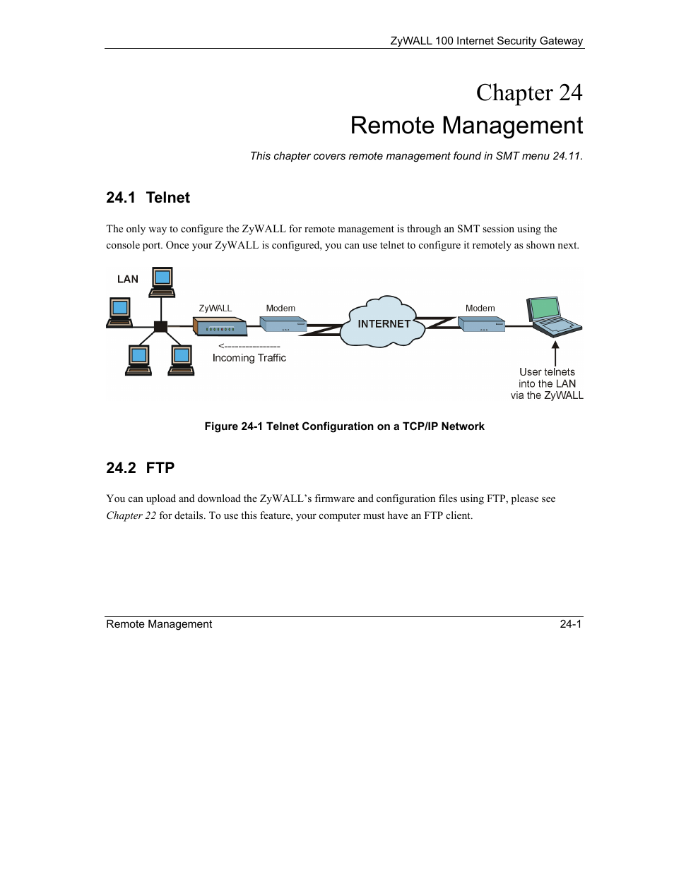 Remote management, Telnet, Chapter 24 remote management | ZyXEL Communications Internet Security Gateway ZyWALL 100 User Manual | Page 258 / 356