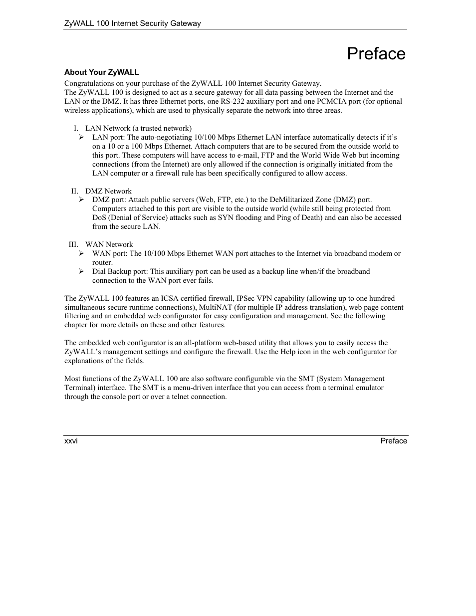 Preface | ZyXEL Communications Internet Security Gateway ZyWALL 100 User Manual | Page 26 / 356