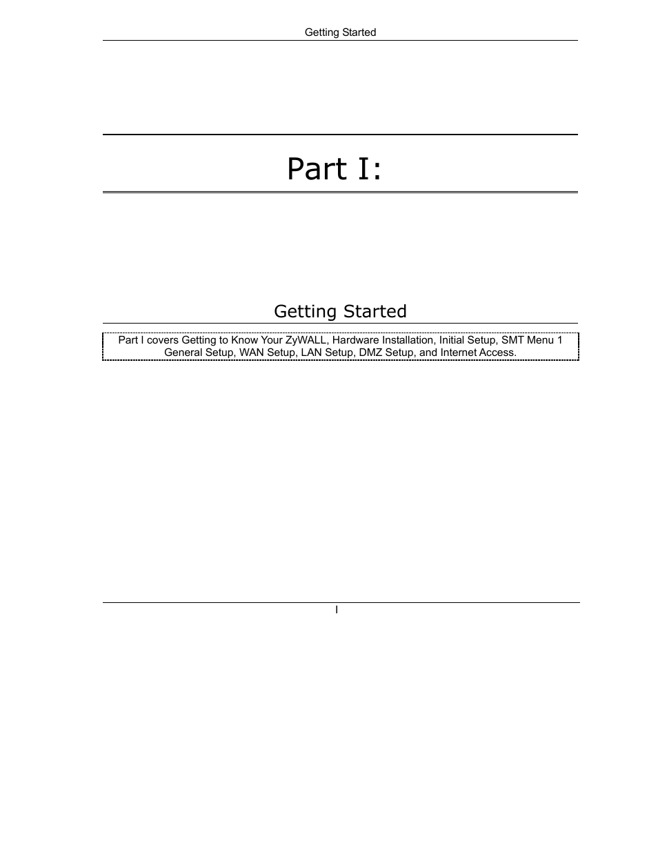 Part i | ZyXEL Communications Internet Security Gateway ZyWALL 100 User Manual | Page 28 / 356