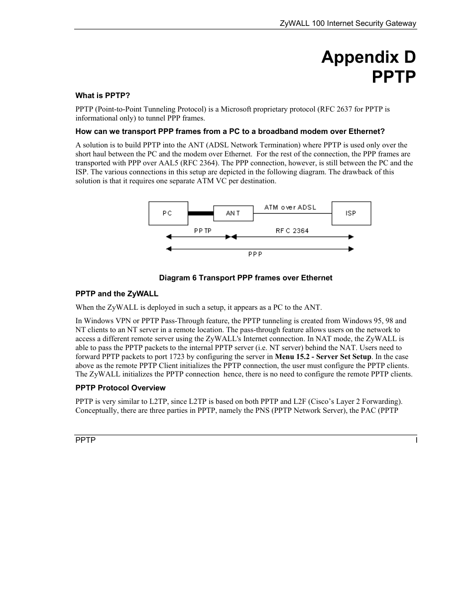 Appendix d pptp | ZyXEL Communications Internet Security Gateway ZyWALL 100 User Manual | Page 325 / 356