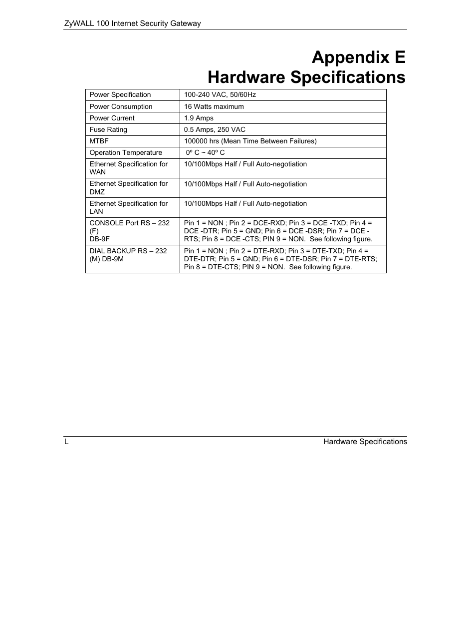 Appendix e hardware specifications | ZyXEL Communications Internet Security Gateway ZyWALL 100 User Manual | Page 328 / 356