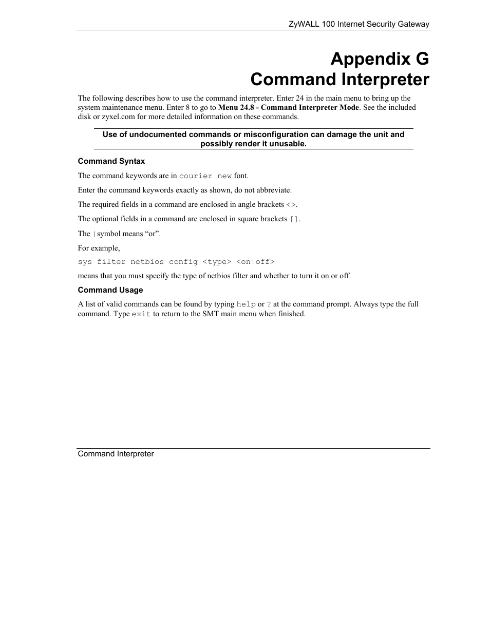 Appendix g command interpreter | ZyXEL Communications Internet Security Gateway ZyWALL 100 User Manual | Page 331 / 356