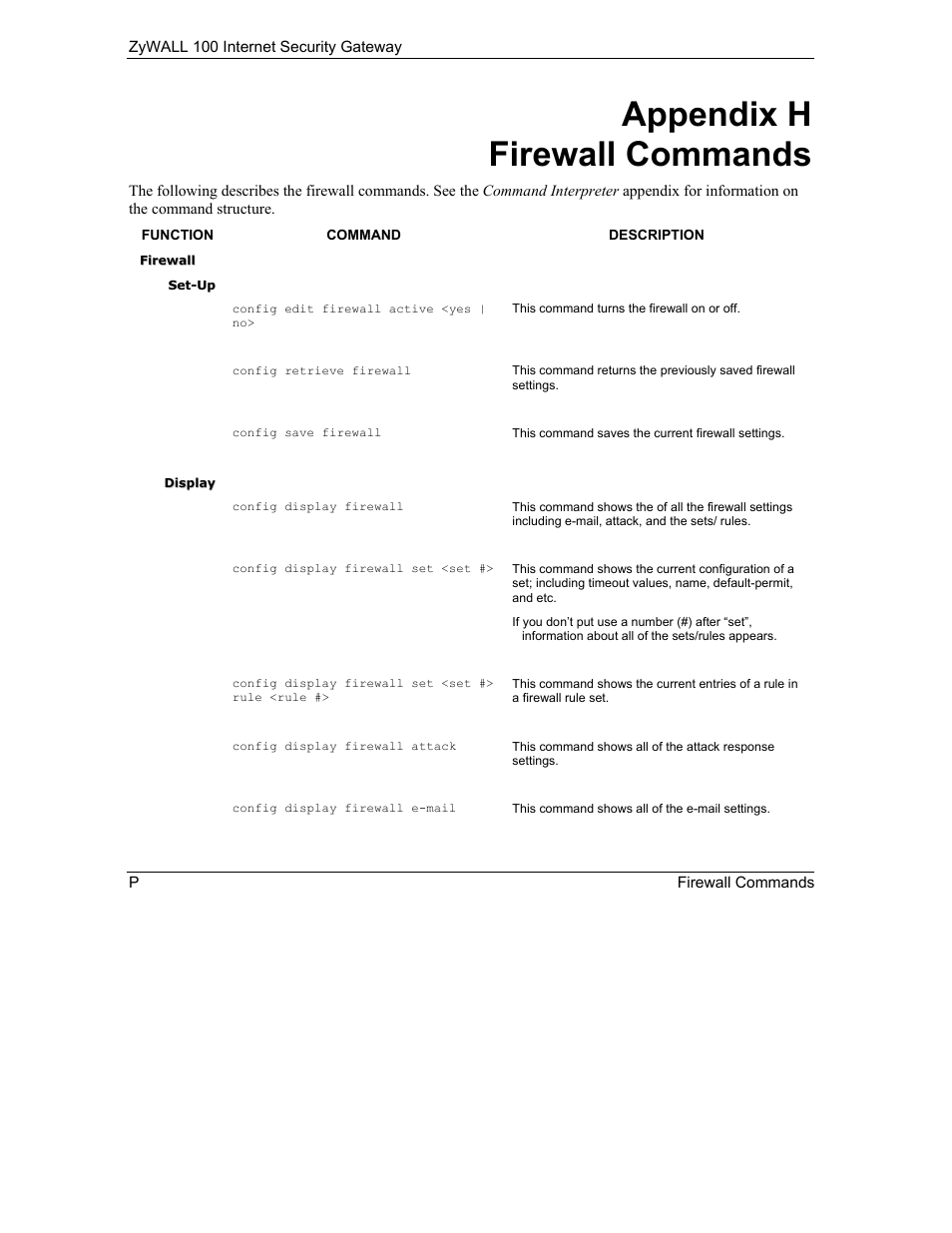 Appendix h firewall commands | ZyXEL Communications Internet Security Gateway ZyWALL 100 User Manual | Page 332 / 356
