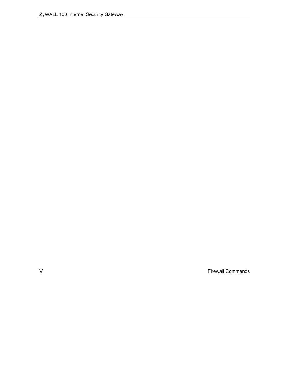 ZyXEL Communications Internet Security Gateway ZyWALL 100 User Manual | Page 338 / 356