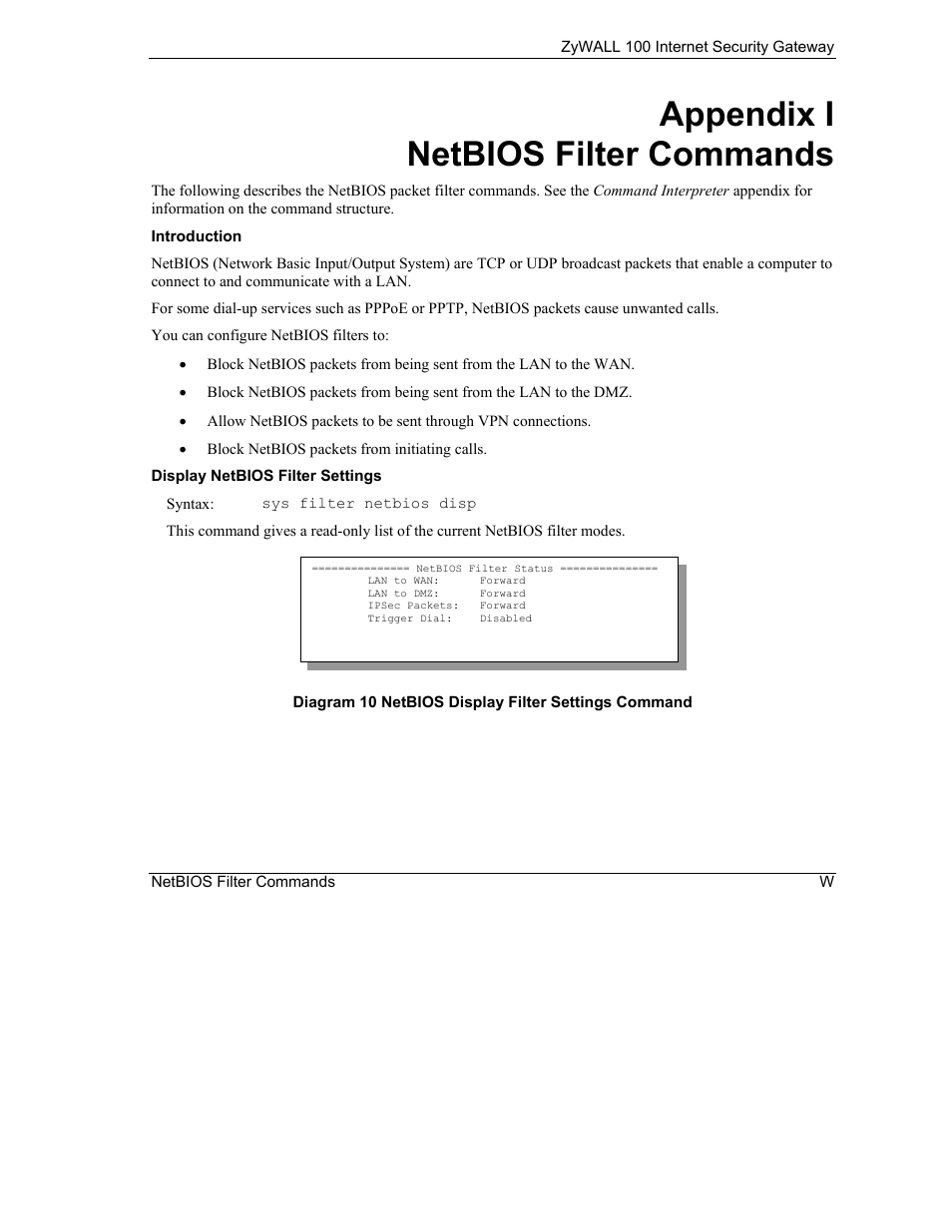 Appendix i netbios filter commands | ZyXEL Communications Internet Security Gateway ZyWALL 100 User Manual | Page 339 / 356