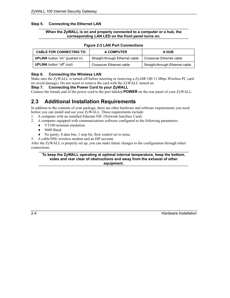 Additional installation requirements, 3 additional installation requirements | ZyXEL Communications Internet Security Gateway ZyWALL 100 User Manual | Page 41 / 356
