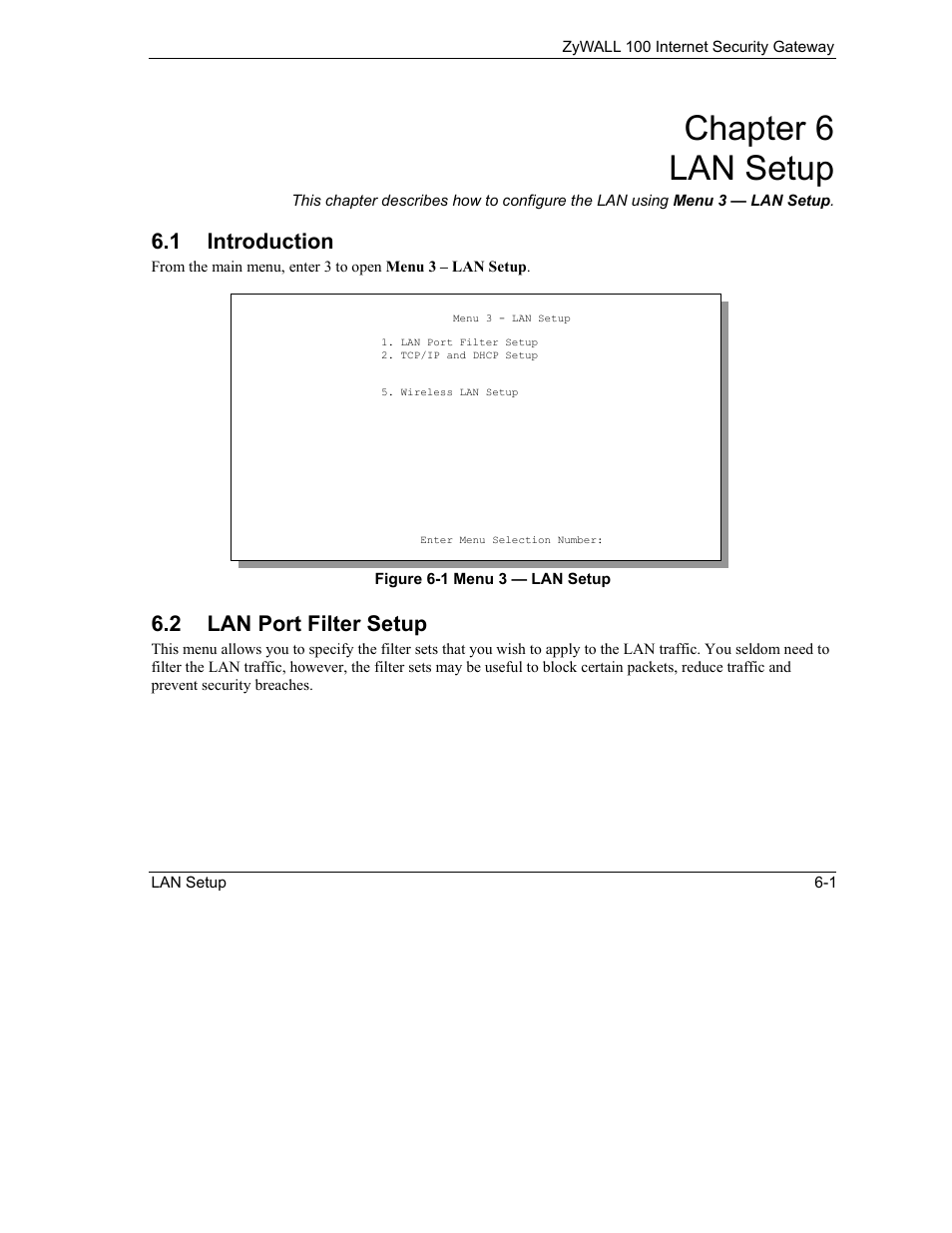 Lan setup, Introduction, Lan port filter setup | Chapter 6 lan setup, 1 introduction, 2 lan port filter setup | ZyXEL Communications Internet Security Gateway ZyWALL 100 User Manual | Page 60 / 356