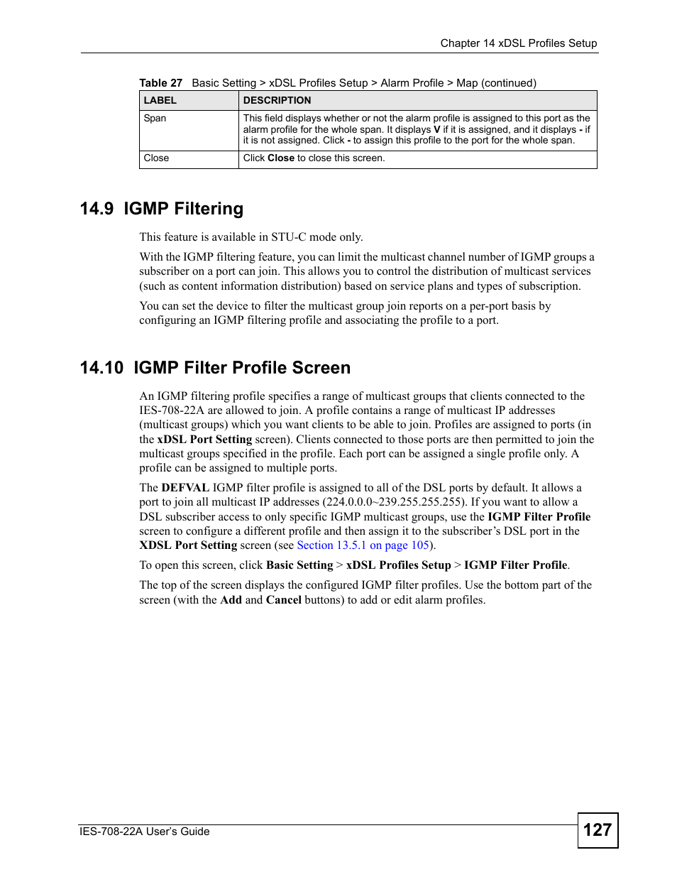 9 igmp filtering, 10 igmp filter profile screen, 9 igmp filtering 14.10 igmp filter profile screen | Section 14.10 on, Section 14.10, Section | ZyXEL Communications IES-708-22A User Manual | Page 127 / 448