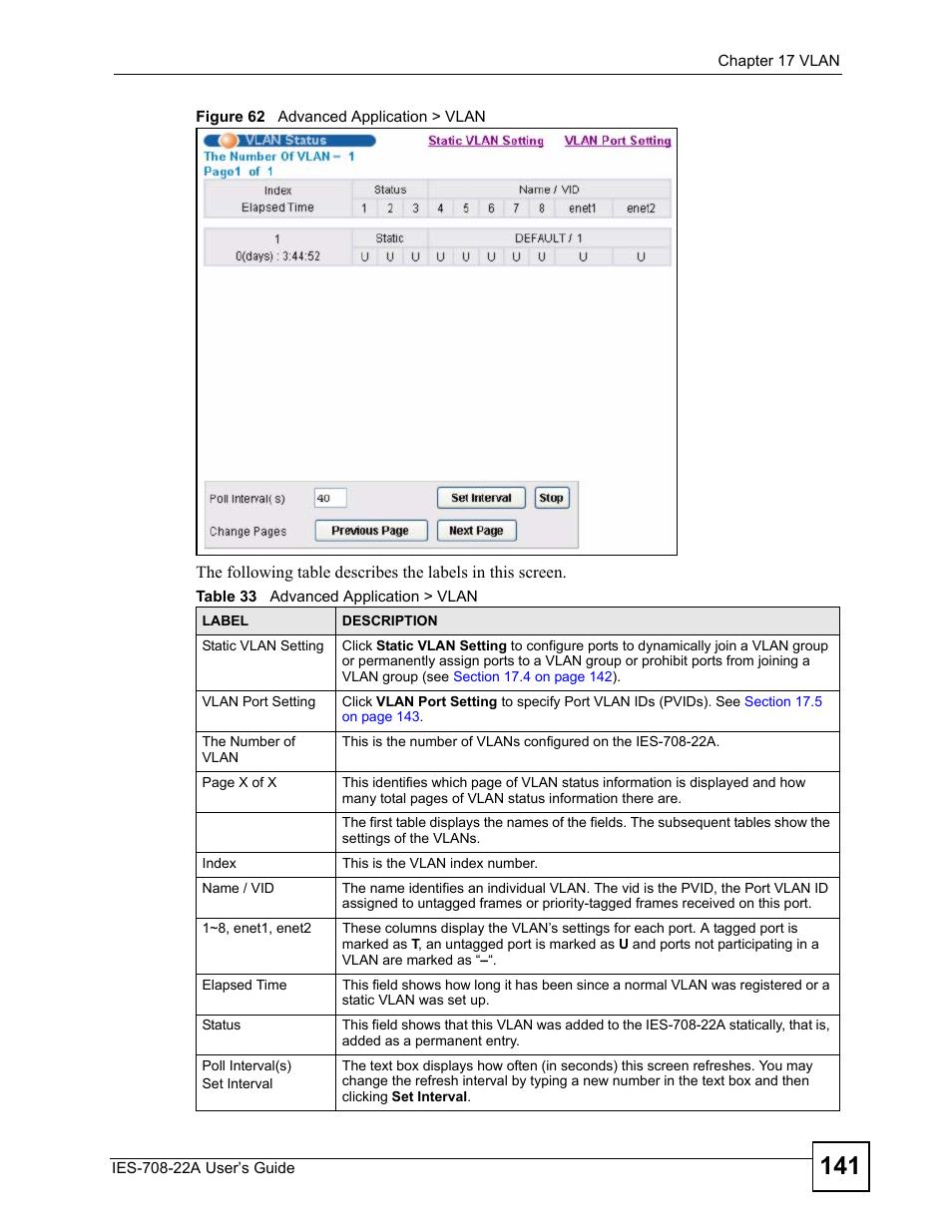 Figure 62 advanced application > vlan, Table 33 advanced application > vlan | ZyXEL Communications IES-708-22A User Manual | Page 141 / 448