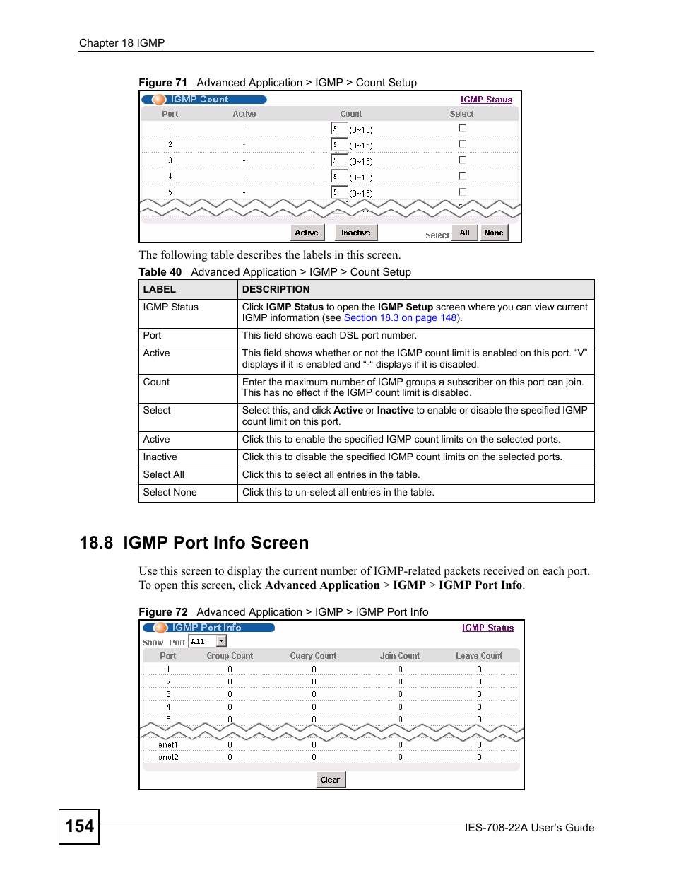 8 igmp port info screen, Table 40 advanced application > igmp > count setup, Section | ZyXEL Communications IES-708-22A User Manual | Page 154 / 448