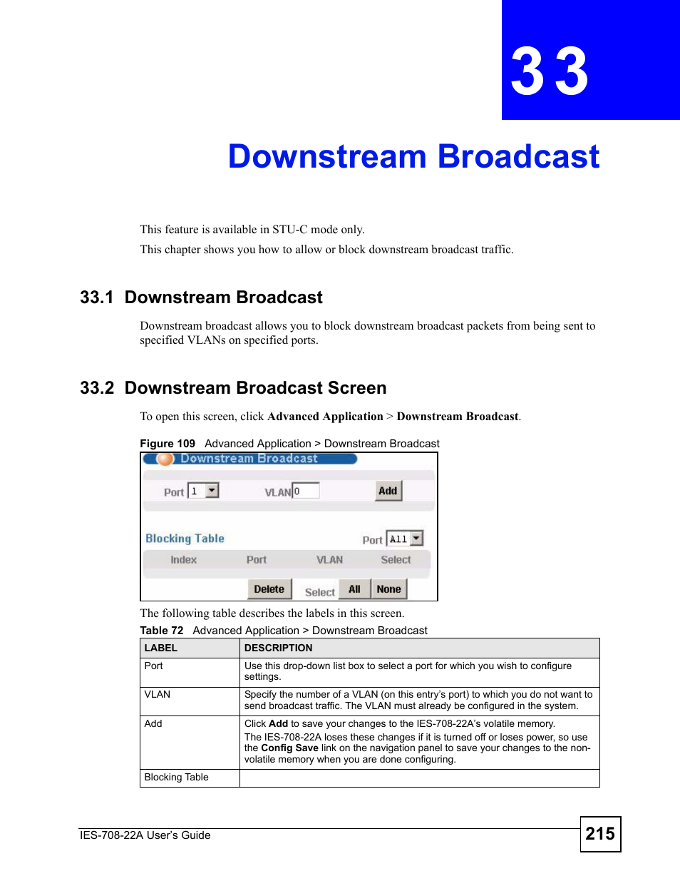 Downstream broadcast, 1 downstream broadcast, 2 downstream broadcast screen | Chapter 33 downstream broadcast, Downstream broadcast (215) | ZyXEL Communications IES-708-22A User Manual | Page 215 / 448