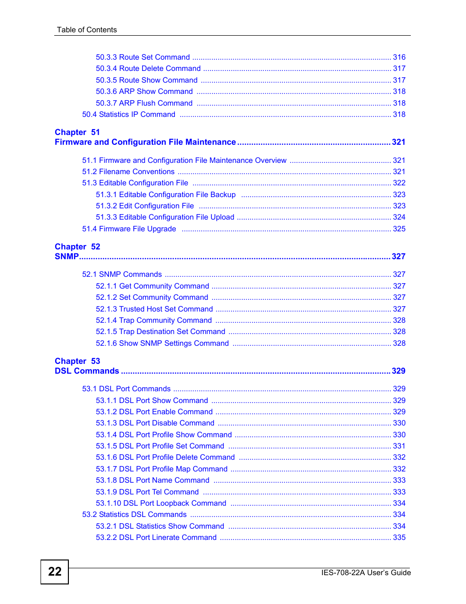 ZyXEL Communications IES-708-22A User Manual | Page 22 / 448