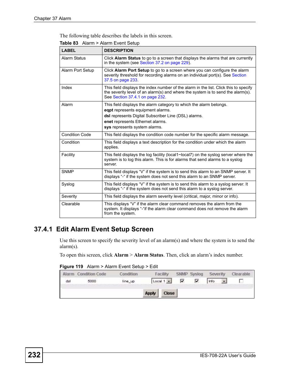 1 edit alarm event setup screen, Figure 119 alarm > alarm event setup > edit, Table 83 alarm > alarm event setup | ZyXEL Communications IES-708-22A User Manual | Page 232 / 448