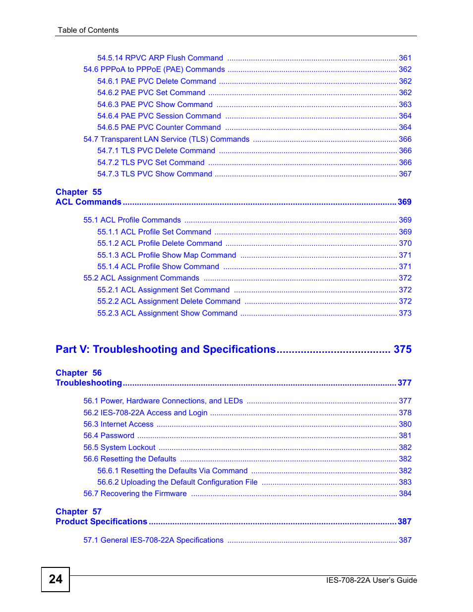 Part v: troubleshooting and specifications | ZyXEL Communications IES-708-22A User Manual | Page 24 / 448