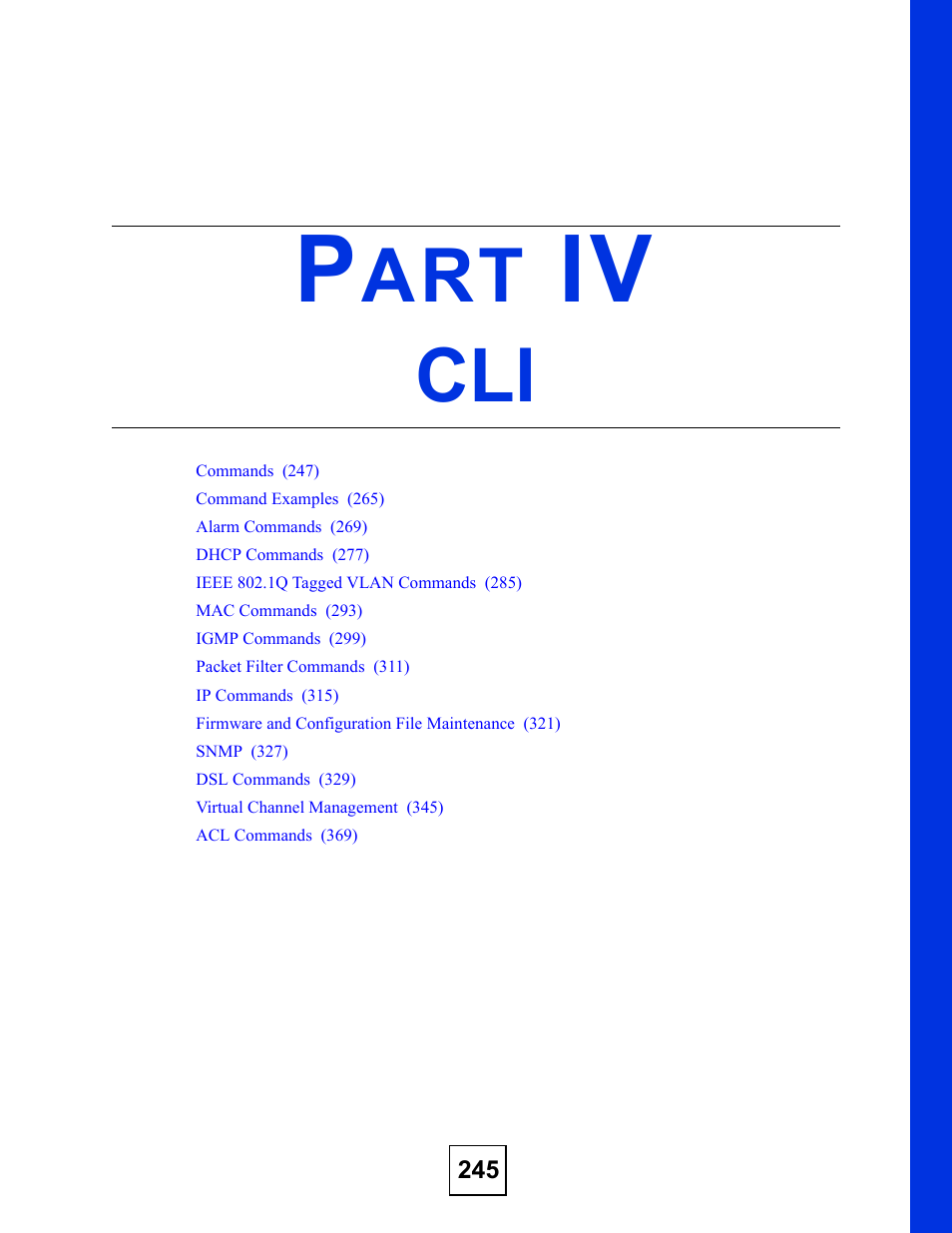Part iv: cli | ZyXEL Communications IES-708-22A User Manual | Page 245 / 448