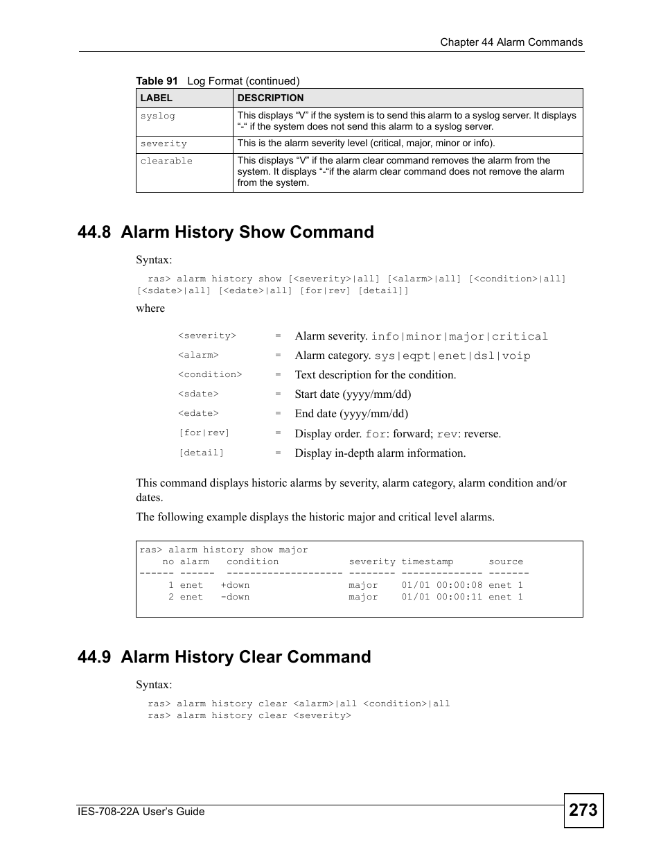 8 alarm history show command, 9 alarm history clear command | ZyXEL Communications IES-708-22A User Manual | Page 273 / 448