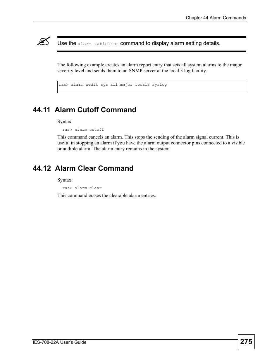 11 alarm cutoff command, 12 alarm clear command, 11 alarm cutoff command 44.12 alarm clear command | ZyXEL Communications IES-708-22A User Manual | Page 275 / 448