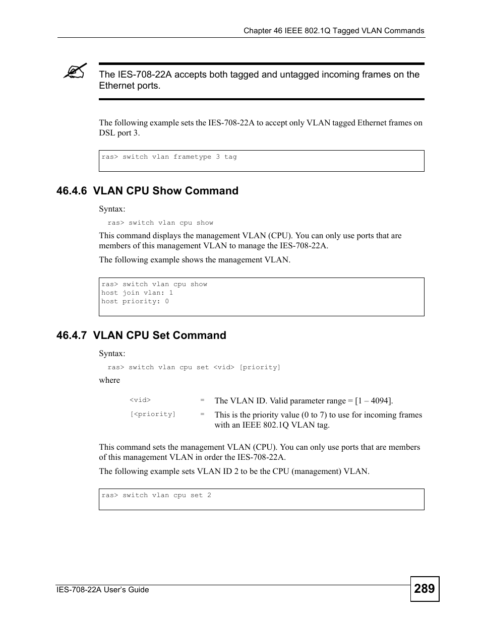 6 vlan cpu show command, 7 vlan cpu set command | ZyXEL Communications IES-708-22A User Manual | Page 289 / 448