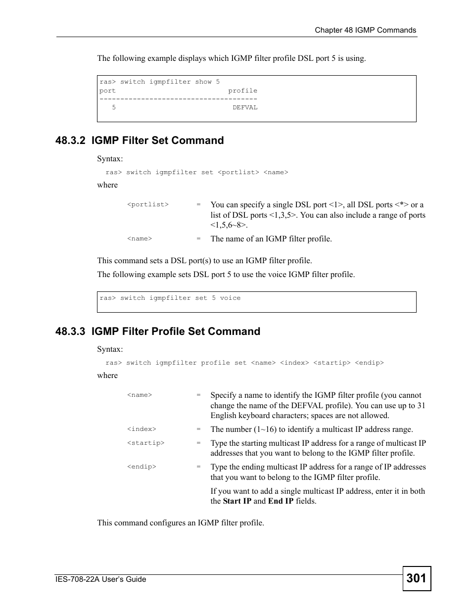 2 igmp filter set command, 3 igmp filter profile set command | ZyXEL Communications IES-708-22A User Manual | Page 301 / 448