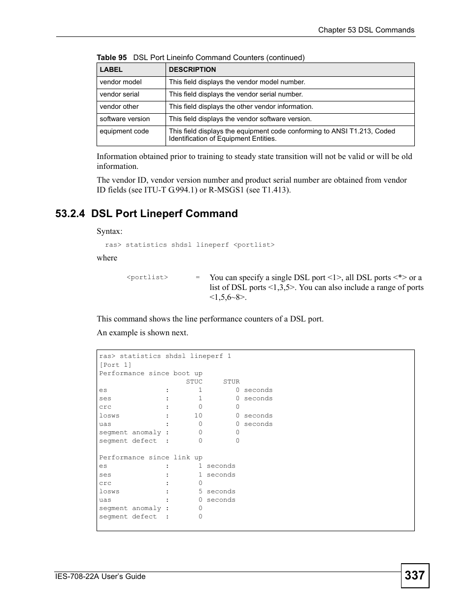 4 dsl port lineperf command | ZyXEL Communications IES-708-22A User Manual | Page 337 / 448