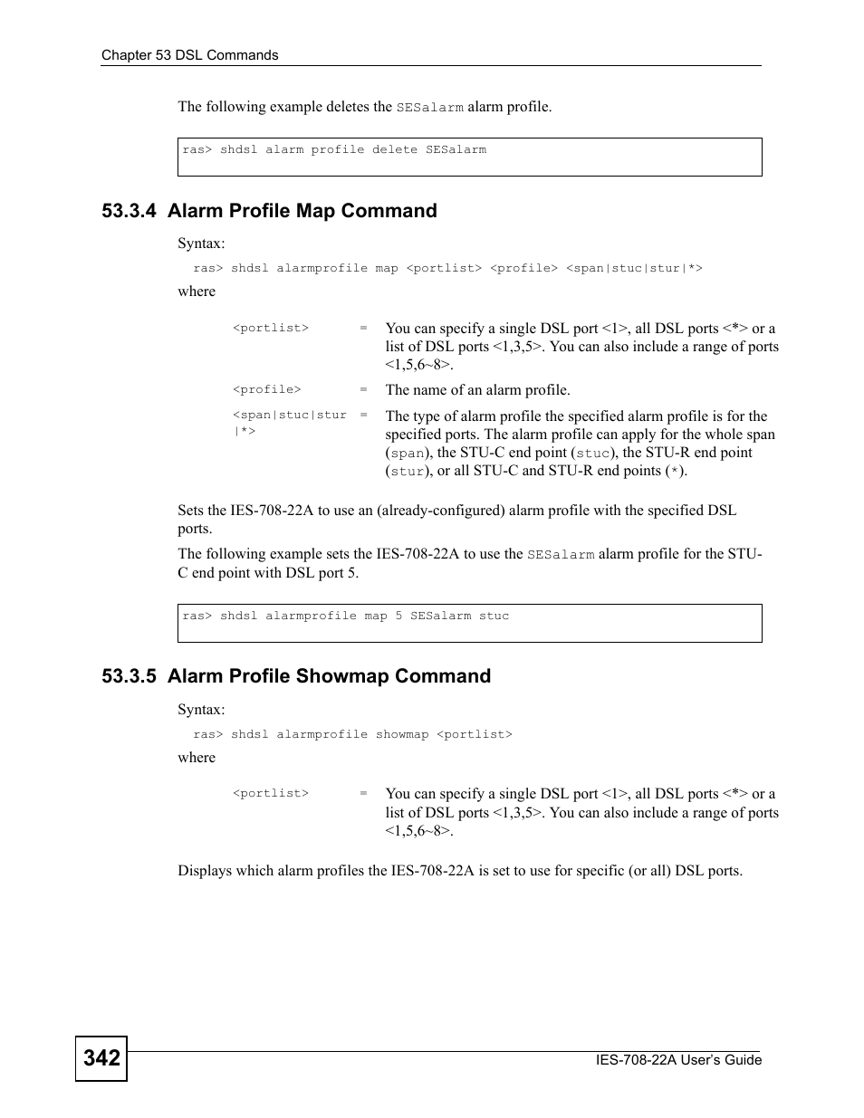 4 alarm profile map command, 5 alarm profile showmap command | ZyXEL Communications IES-708-22A User Manual | Page 342 / 448