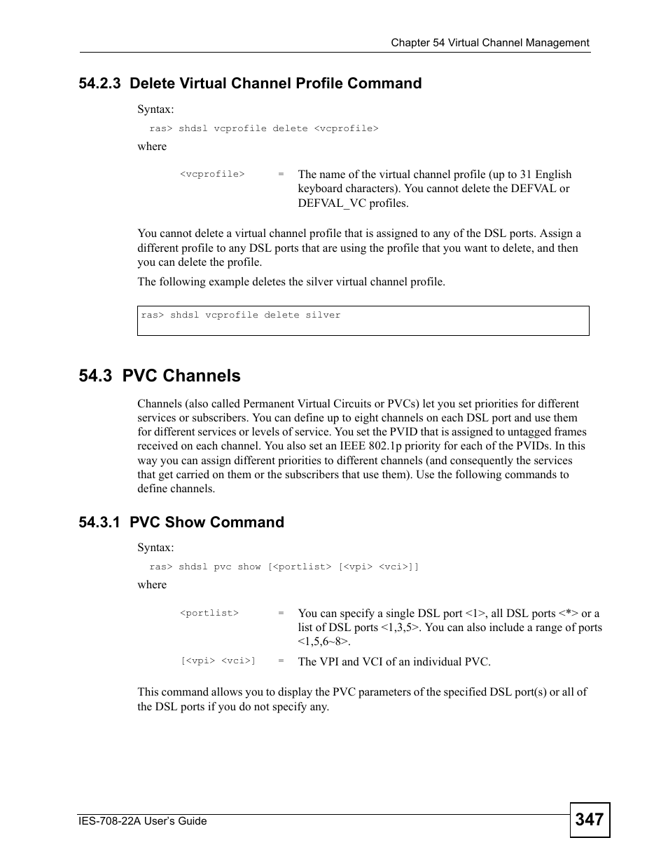 3 delete virtual channel profile command, 3 pvc channels, 1 pvc show command | ZyXEL Communications IES-708-22A User Manual | Page 347 / 448